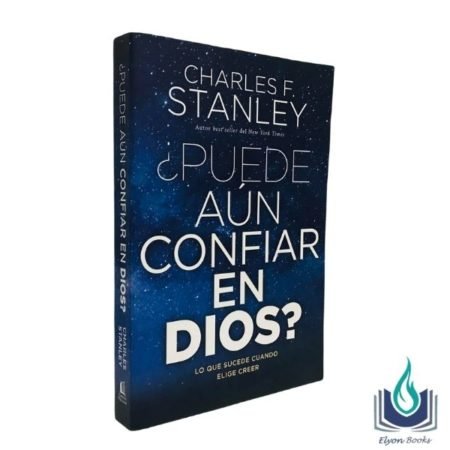 Libro de Charles Stanley Puede aún confiar en Dios