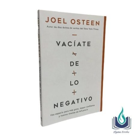 Vaciate de lo Negativo Joel Osteen